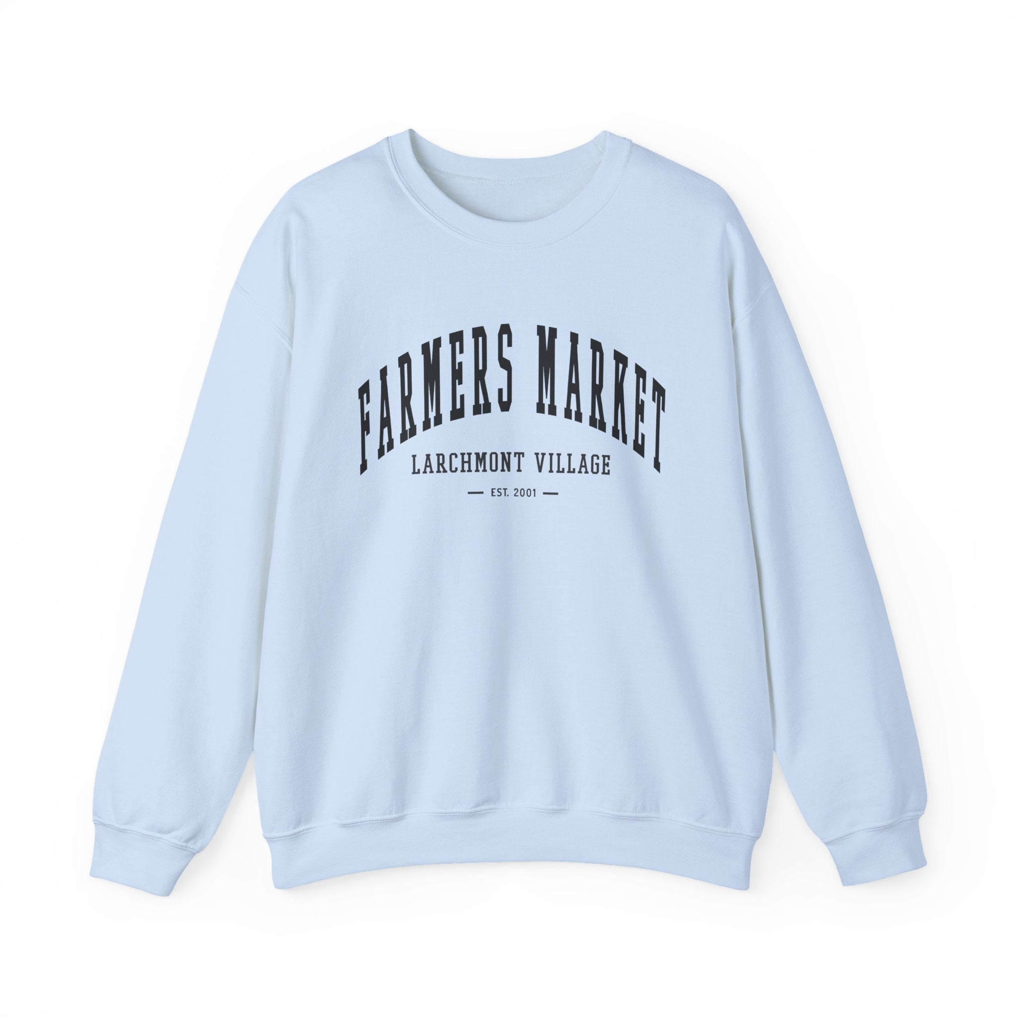 Larchmont Village Farmers Market Sweatshirt (Small City Text)