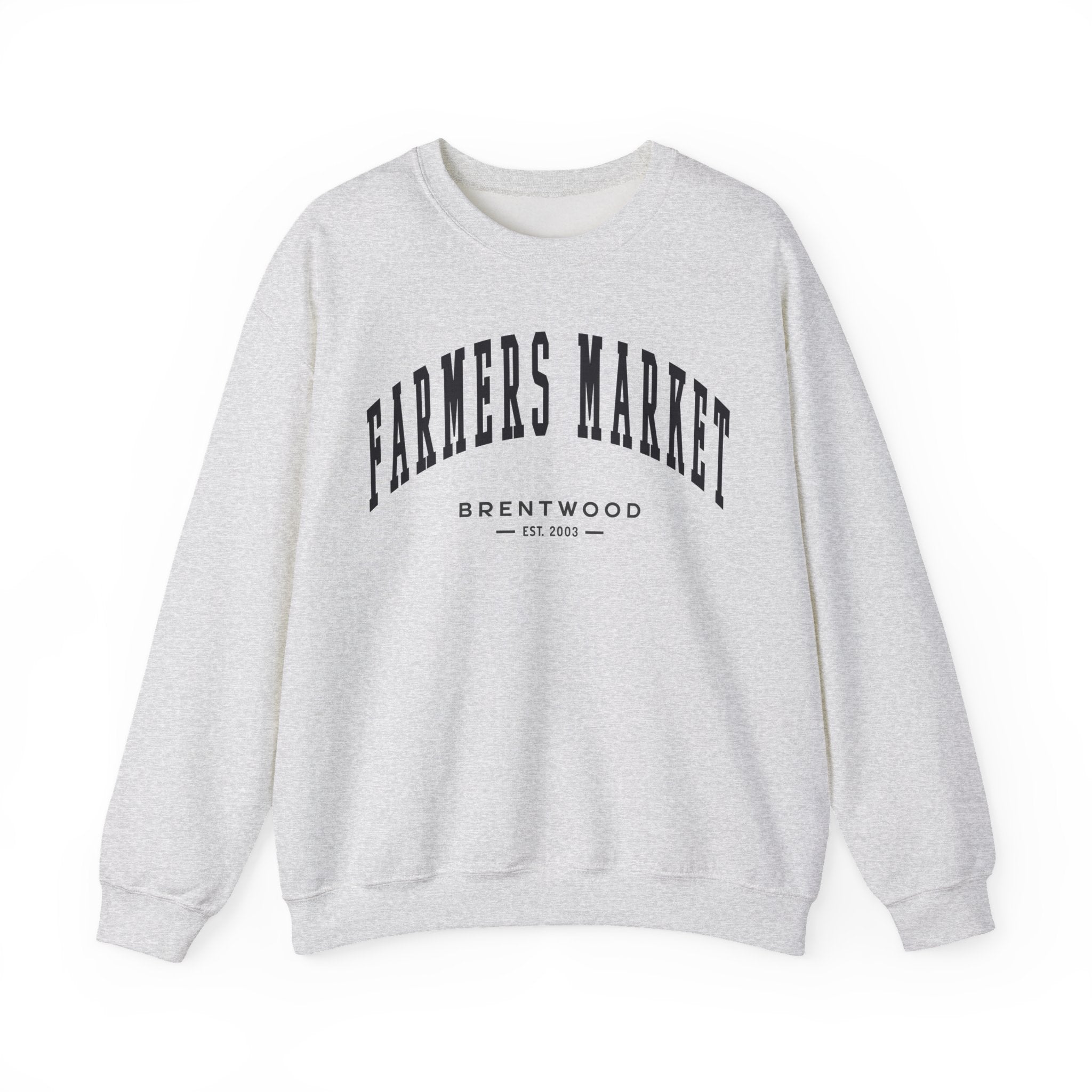 Brentwood Farmers Market Sweatshirt (Small City Text)