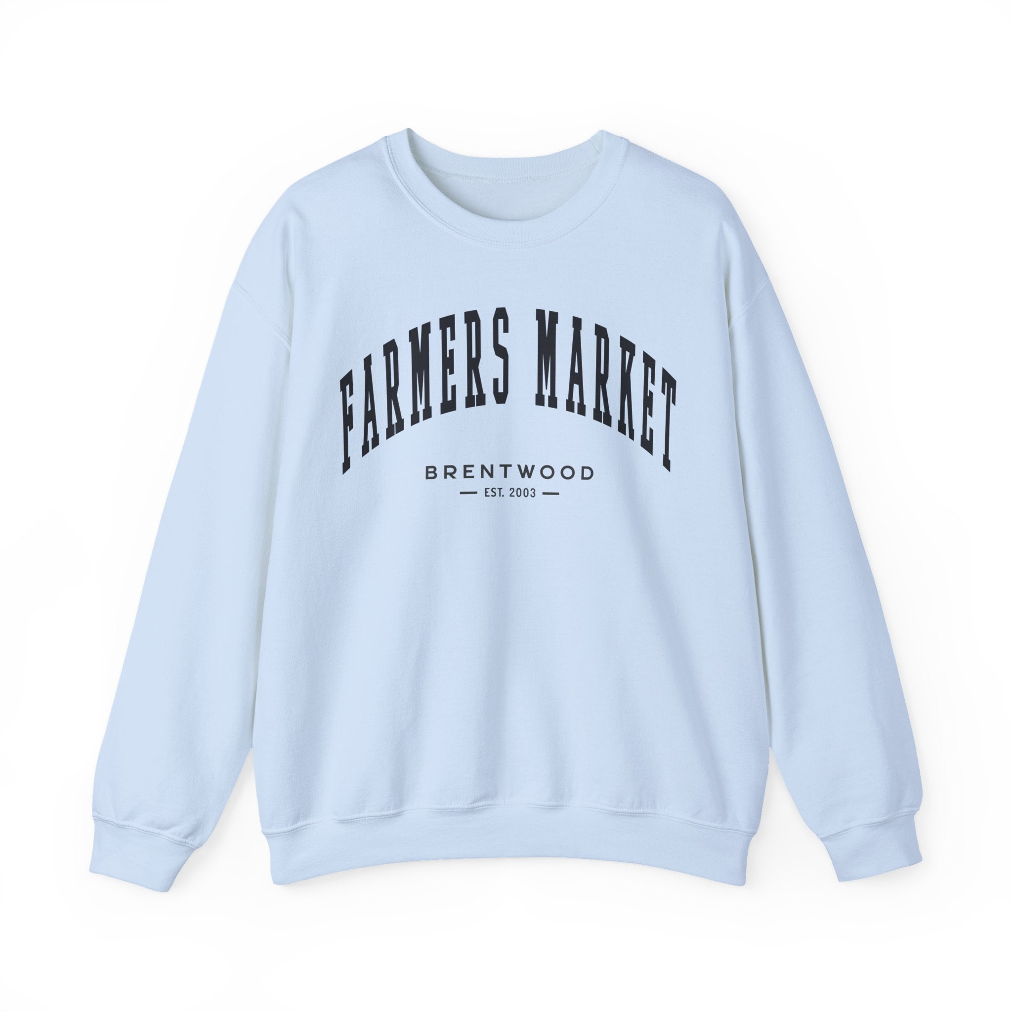 Brentwood Farmers Market Sweatshirt (Small City Text)